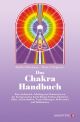 Das Chakra-Handbuch