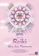 Reiki – Weg des Herzens