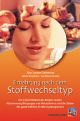 Ernährung nach dem Stoffwechseltyp