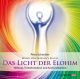 Das Licht der Elohim (Geführte Meditationen)