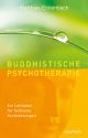 Buddhistische Psychotherapie
