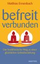 Befreit – Verbunden