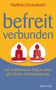 Befreit – Verbunden