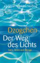 Dzogchen – Der Weg des Lichts