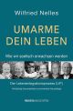 Umarme dein Leben