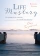 Life Mastery – Das Tagebuch