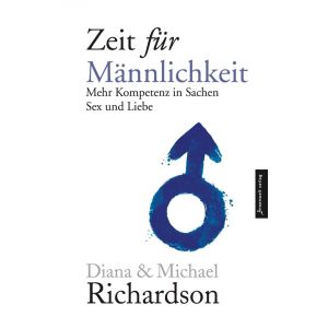 Zeit für Männlichkeit