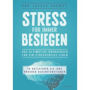 Stress für immer besiegen