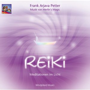 Reiki – Meditationen im Licht
