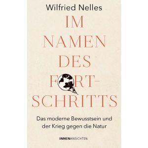 Im Namen des Fortschritts
