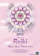 Reiki – Weg des Herzens