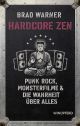 Hardcore Zen